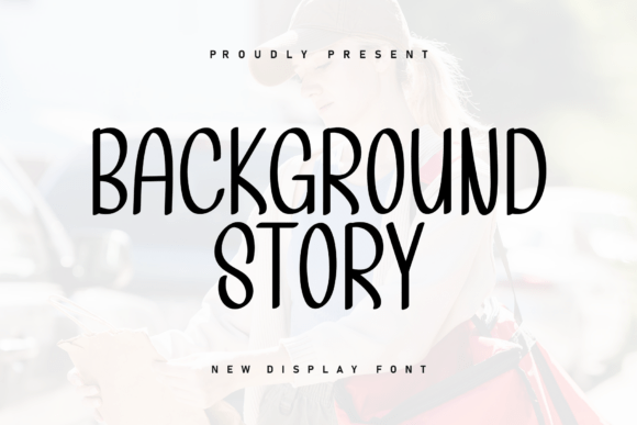 Background Story Font for Digital Branding