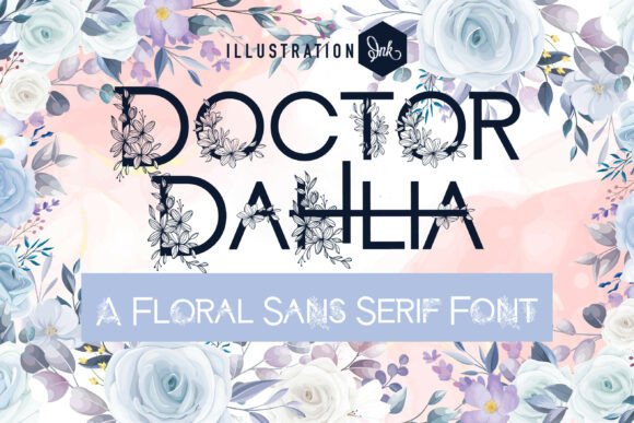Doctor Dahlia Family Font for Elegant Branding