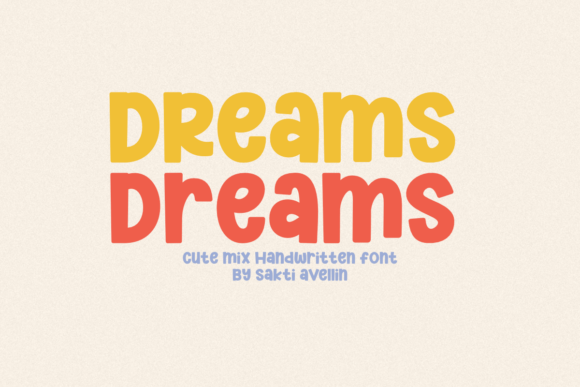 Dreams Dreams Display Font for Web Design