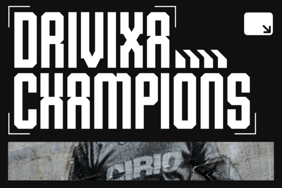 Drivixa Champions Typeface for Bold Branding