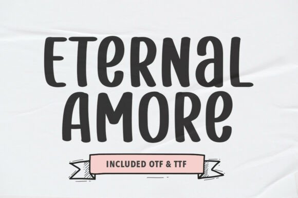 Eternal Amore Font for Romantic Display Designs