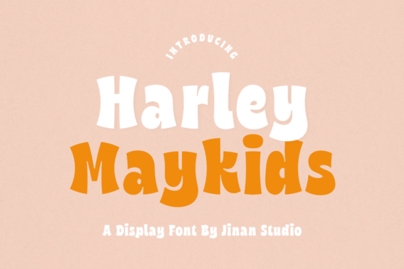 Harley Maykids Font for Bold Campaigns