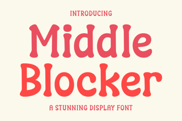 Middle Blocker Font Review for Campaigns