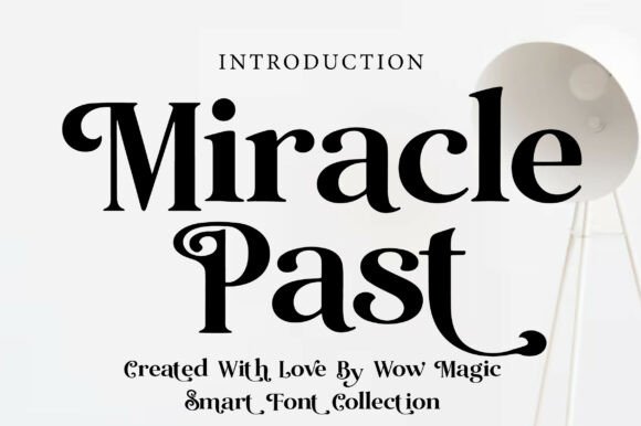 Miracle Past: The Vintage Serif Font for Crafters
