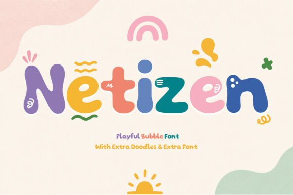 Netizen: The Buoyant Bubble Font for Makers
