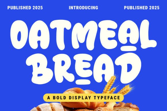 Oatmeal Bread Font for Cozy Branding