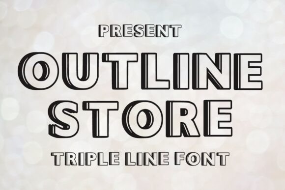 Outline Store: A Cinematic Display Font for Bold Branding