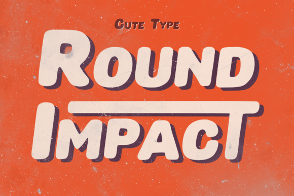 Round Impact Typeface for Bold Editorial Design