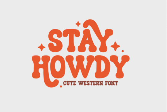Stay Howdy: A Modern Display Font for Web Design