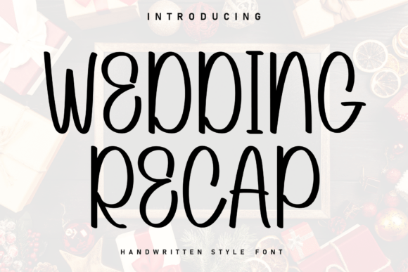 Wedding Recap Font for Handmade Branding